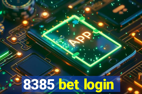 8385 bet login